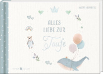 Alles Liebe zur Taufe