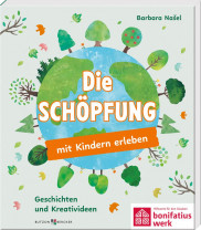 Die Schöpfung mit Kindern erleben