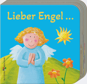 Lieber Engel …