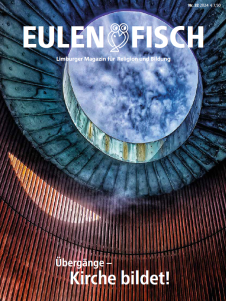 Eulenfisch - Limburger Magazin für Religion und Bildung